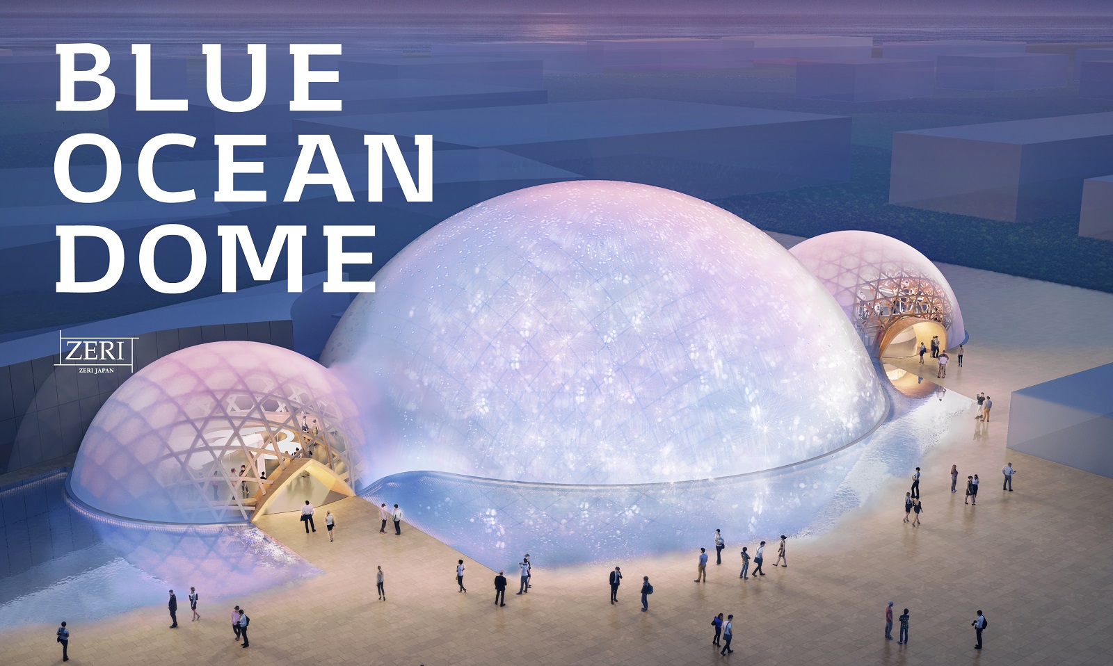 ゼリ・ジャパンが出展する海をテーマにした民間パビリオン「BLUE OCEAN DOME」の完成イメージ。ZERIは「Zero Emissions Research and Initiative」の略（出所：ゼリ・ジャパン）